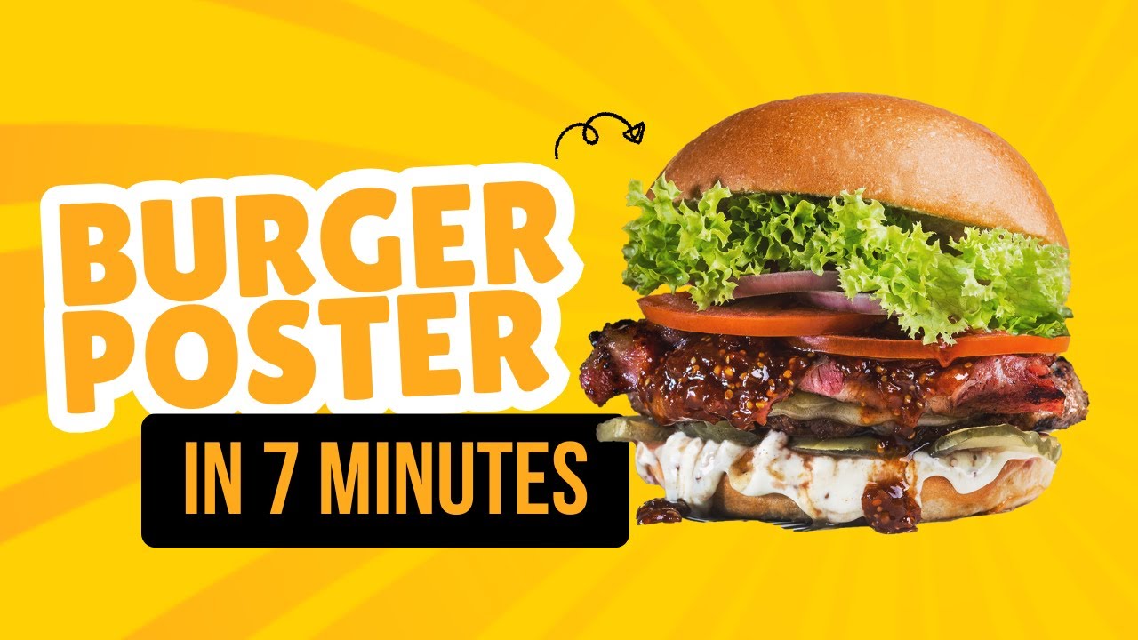 How to Make a Burger Poster in Canva (7-Minute Design Challenge) - YouTube