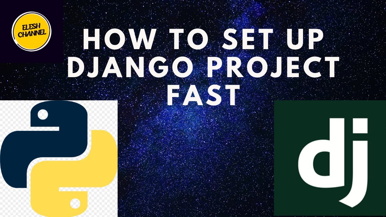 How To Set Up Python Django Project In 30mins - YouTube