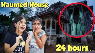 Living in HAUNTED House for 24 hours!! *can't believe this* भूतिया बंगला😭