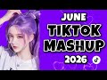 TIKTOK MASHUP VIRAL JUNE 2026 PHILIPPINES | DANCE COMPILATION