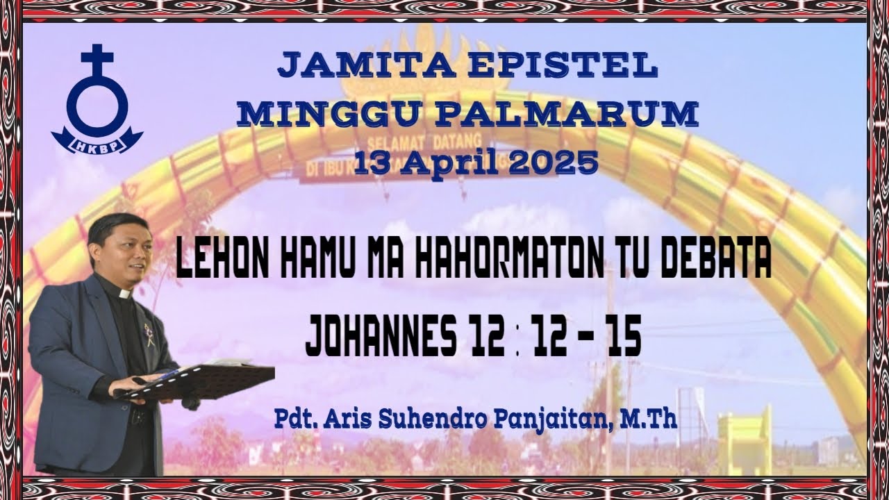 JAMITA PARTANGIANGAN MINGGU PALMARUM (13 April 2025)