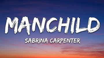Thumbnail of Sabrina Carpenter - Manchild (Lyrics)