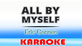 All By Myself/Eric Carmen/KARAOKE