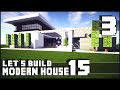 Minecraft Lets Build: Modern House 15 - Part 3