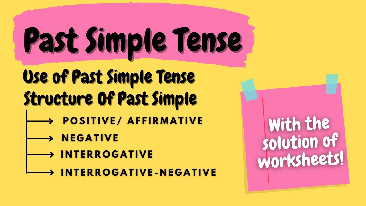 Past Simple Tense/ Past Indefinite/ Use/ Structure/ Worksheet solution ...