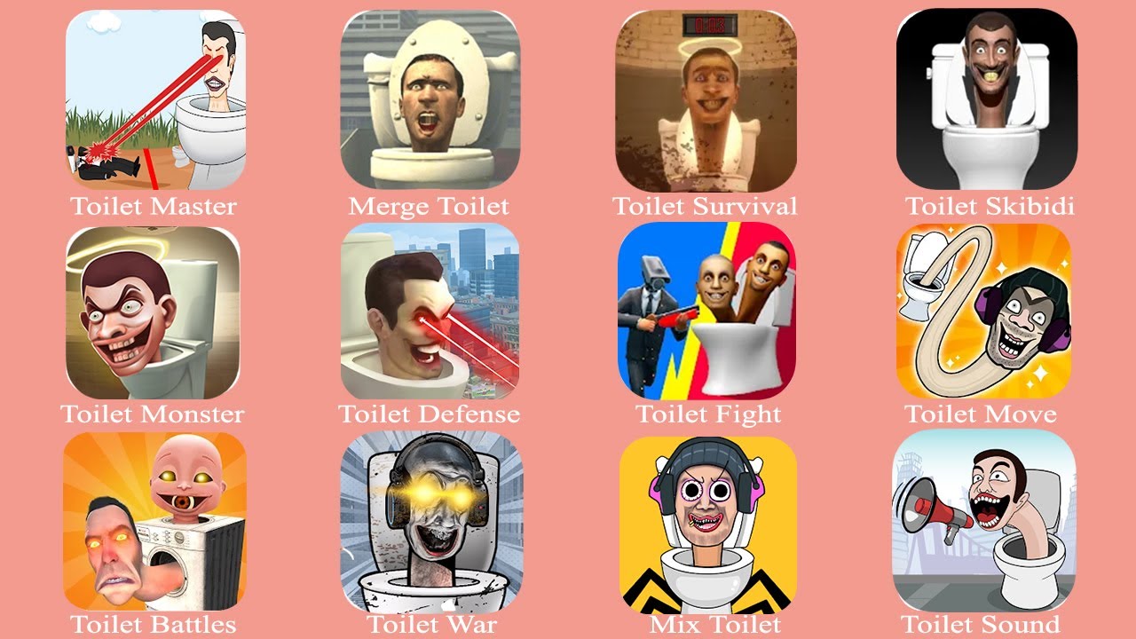 Toilet Master, Merge Toilet, Toilet Survival, Mix Toilet, Toilet Defense, Toilet Fight, Toilet War