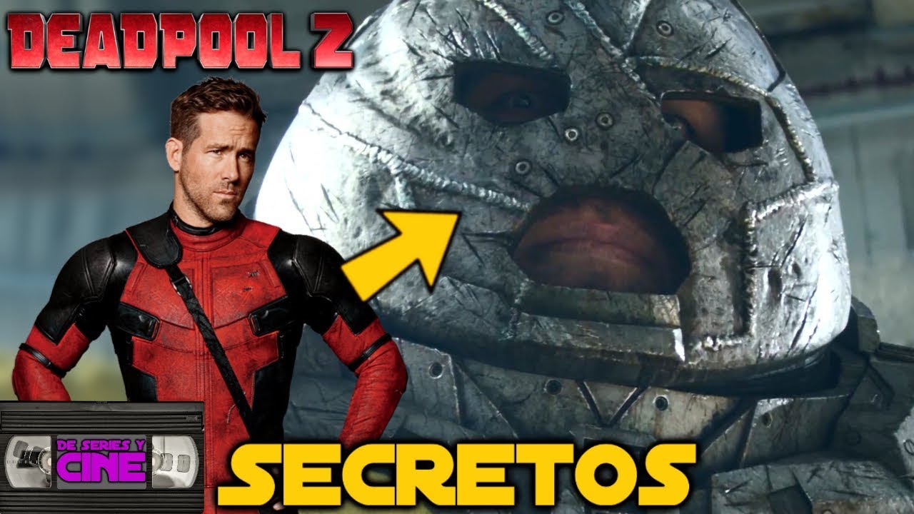 DEADPOOL 2 -Secretos, easter eggs, curiosidades, referencias