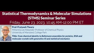 STMS 2023: Prof. Pratyush Tiwary