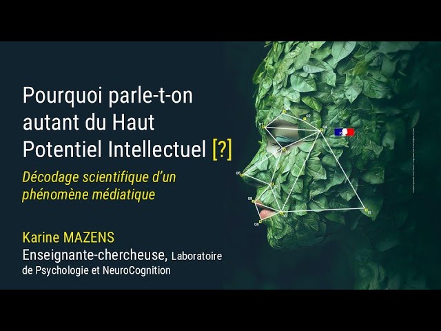 Pourquoi parle-t-on autant de Haut Potentiel Intellectuel (HPI) ?