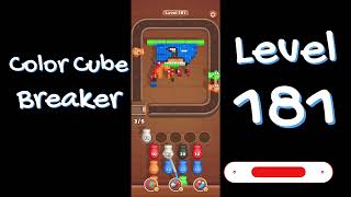 Color Cube Breaker Level 181 Gameplay 🎮 | Smash Cubes Puzzle Game | Go Answer