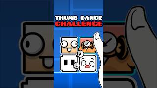 Thumb Dance Challenge In Gd  shorts geometrydash gd