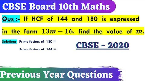 If HCF of 144 and 180 is expressed in the form of 13m-16 find the value of m #class10maths #maths