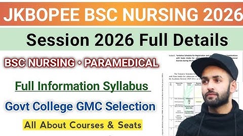 Jkbopee Bsc Nursing 2026 Admission | Complete Details| J&K Paramedical Govt College Admission 2026 |