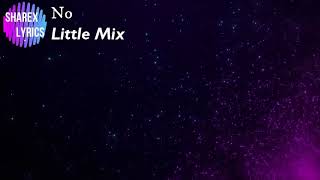 No_-_Little_Mix (lyrics)