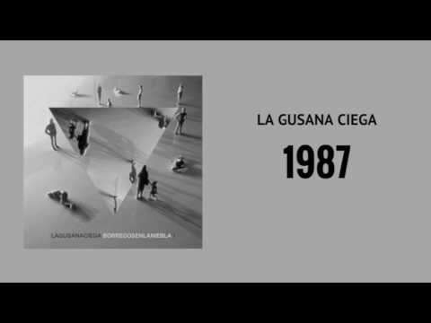 La Gusana Ciega 1987