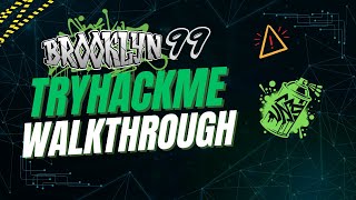 Brooklyn99 TryHackMe Walkthrough – 2 Techniques to Complete the Box Fast