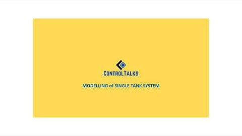 Modelling of Single Tank