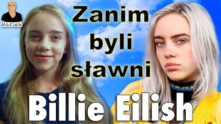 Billie Eilish | Zanim byli sławni