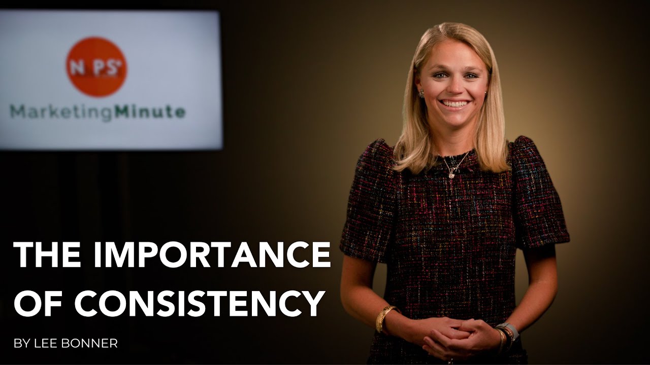 Marketing Minute Video: The Importance of Consistency
