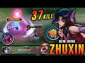 37 kills  maniac zhuxin new hero mlbb 100 broken  new hero tryout  mlbb