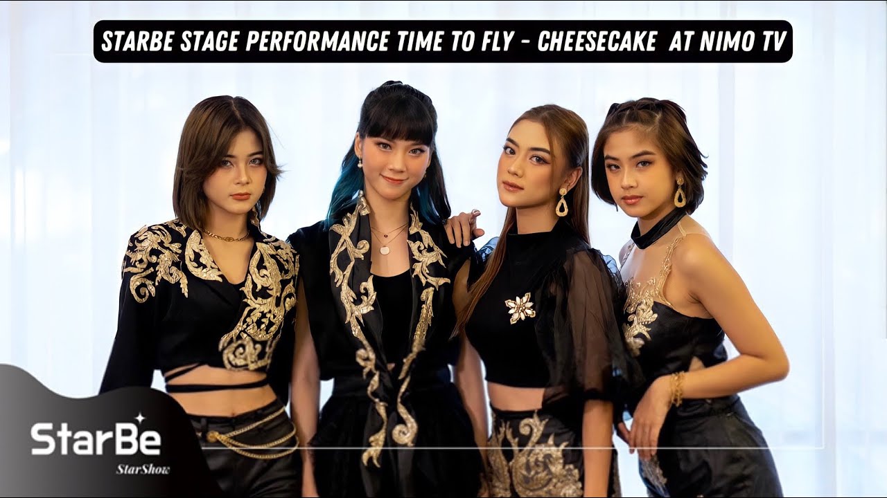 StarBe Stage Performance at Nimo Tv | Cheesecake - Time To Fly