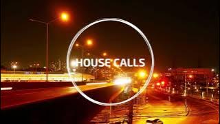 House Calls Night Drive 2021 Mix | Melodic House, Techno, Progressive House