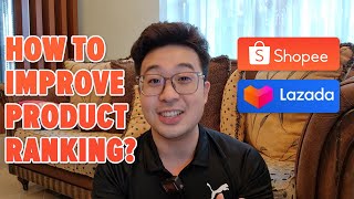 How to Improve Product Ranking in Shopee & Lazada | Bjorn Gan screenshot 2