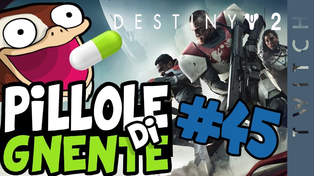 Destiny 2 Beta - Pillole di Gnente #45