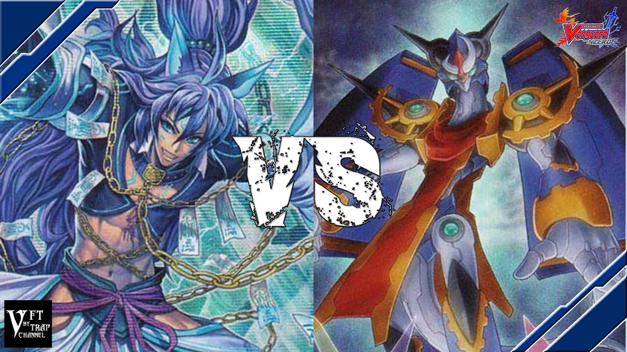 Vanguard Zero Genesis Vs. Gear Chronicle // VFT By TRAP Channel