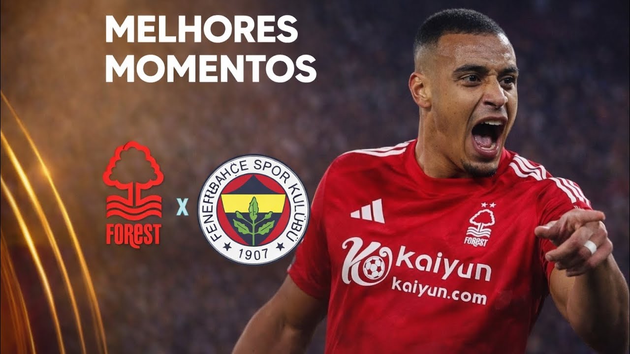NOTTINGHAM FOREST X FENERBAHÇE | MELHORES MOMENTOS | UEFA EUROPA LEAGUE | SIMULAÇÃO EA FC