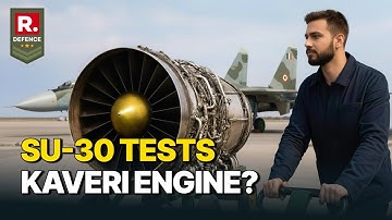 Can Su-30 Help Revive India’s Kaveri Jet Engine?