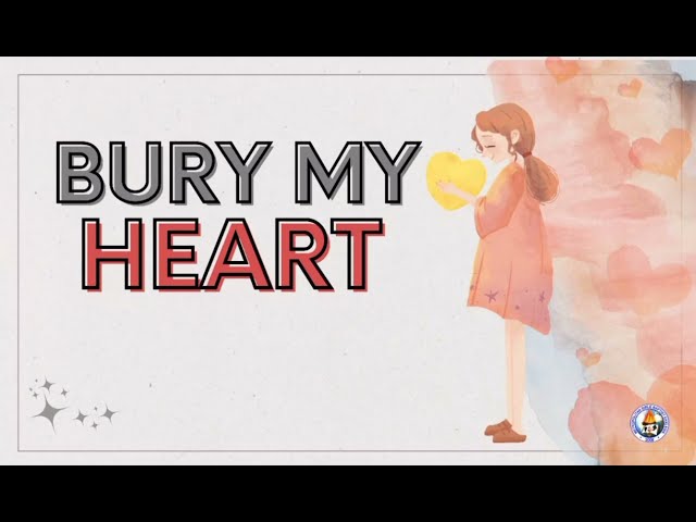 BURY MY HEART | PIANO WITH LYRICS | MBBE TARLAC class=