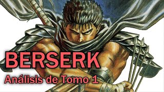 Análisis de BERSERK Parte 1