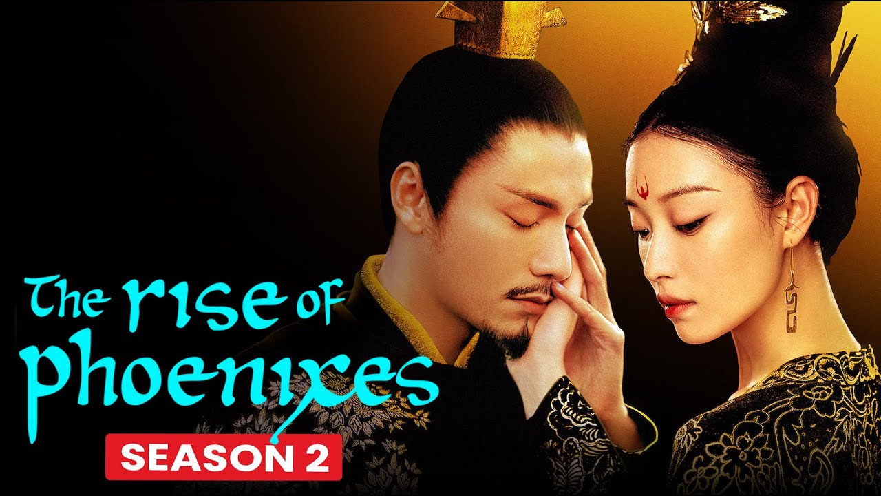 The Rise Of The Phoenixes Season 2 Expected Launch Date Box Office the-rise-of-the-phoenixes-season-2-expected-launch-date-box-office