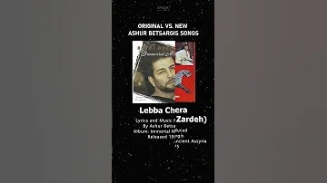 Ashur Betsargis Old Vs New Songs Lebba Chera Ashurbetsargis Assyrian Enkiduedits 