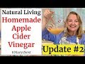 How to Make Homemade Apple Cider Vinegar with the Mother - Update #2