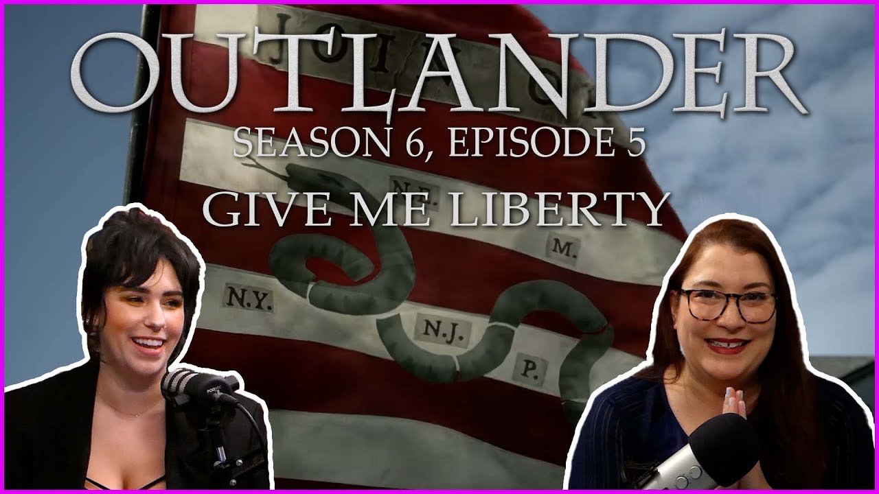 Outlander Season 6 Episode 5: Give Me Liberty // Recap-Review