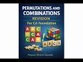 Permutations and Combinations Revision Lec