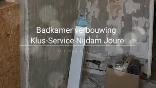 Badkamer Verbouwing Renovatie Joure. Onderhoudsbedrijfklusbedrijf Klus-Service Nijdam