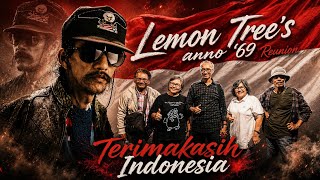 Download lagu Lemon Tree's anno '69 Reunion - Terimakasih Indonesia (Cover)
