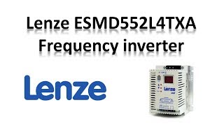 Lenze Frequency inverter ESMD552L4TXA /  Lenze SMD / Eltra trade