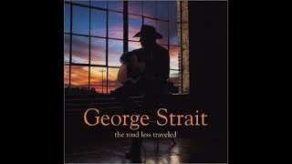 Watch George Strait Dont Tell Me Youre Not In Love video