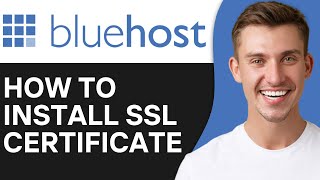 HOW TO INSTALL SSL CERTIFICATE ON BLUEHOST DOMAIN (2026)