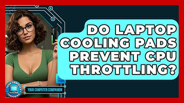 Do Laptop Cooling Pads Prevent CPU Throttling? - Your Computer Companion