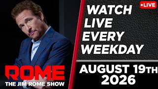 The Jim Rome Show | 8/19/2026