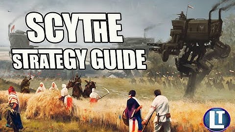 SCYTHE STRATEGY GUIDE / With TOP-RANKED FOMOF / PLAY Scythe BETTER / STRATEGY GUIDE For BEGINNERS