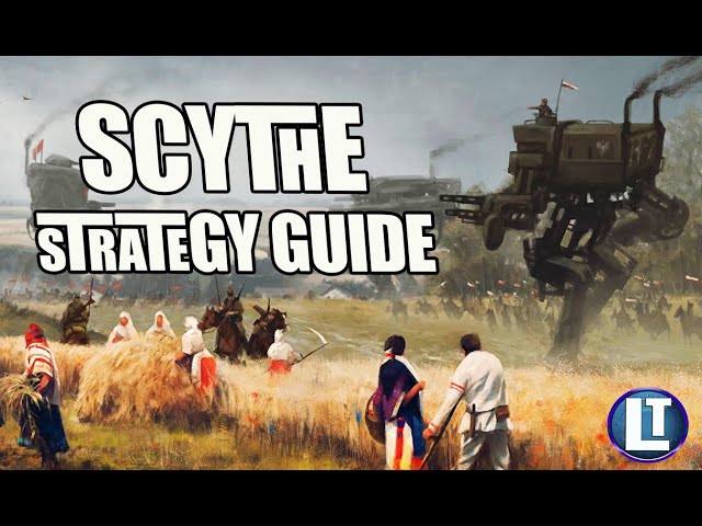 SCYTHE STRATEGY GUIDE / With TOP-RANKED FOMOF / PLAY Scythe BETTER / STRATEGY GUIDE For BEGINNERS class=