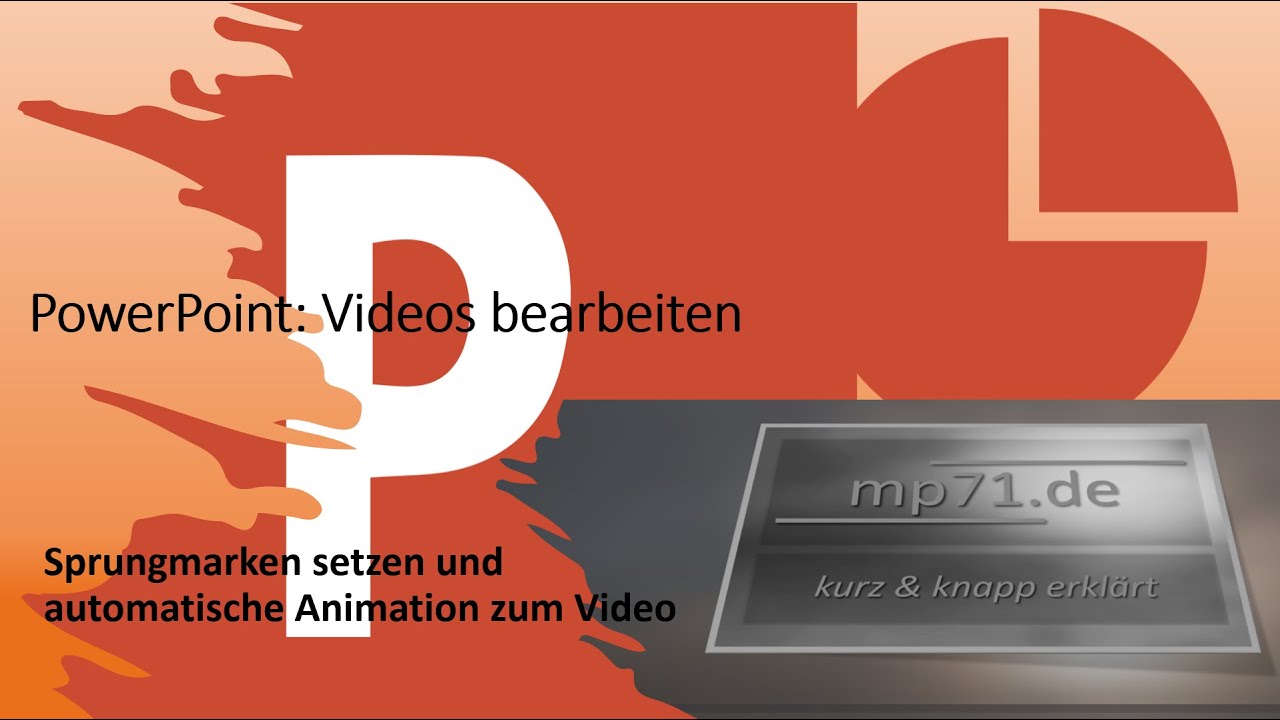 PowerPoint Videos mit Animationen & Sprungmarken