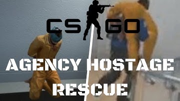CS:GO Agency Hostage Rescue Gameplay