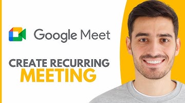 How To Create Recurring Meeting In Google Meet - Step By Step